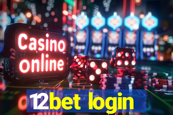 12bet login